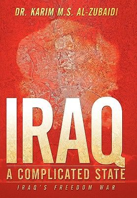 Iraq a Complicated State: Iraqs Freedom War