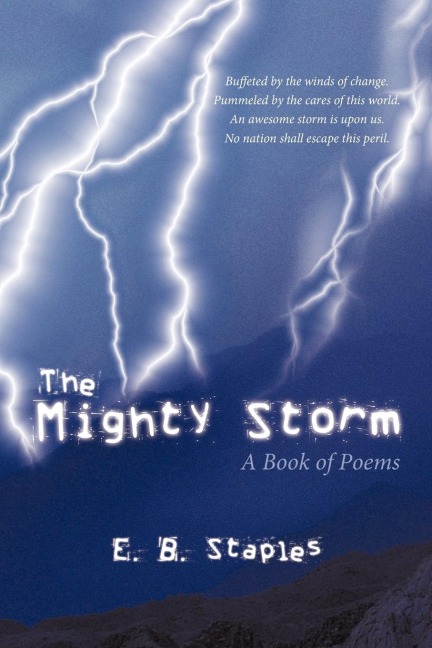 The Mighty Storm: A Book of Poems