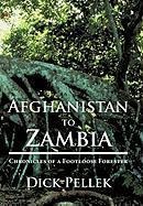 Afghanistan to Zambia: Chronicles of a Footloose Forester