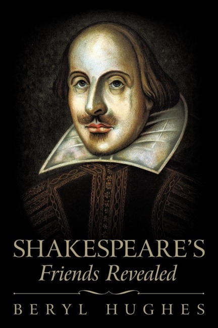 Shakespeares Friends Revealed