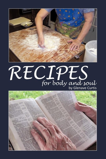 Recipes: For Body and Soul