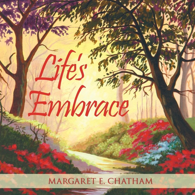 Lifes Embrace