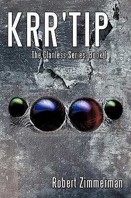 Krrtip: The Clanless Series: Book 1