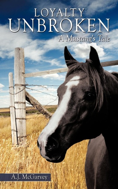 Loyalty Unbroken: A Mustangs Tale
