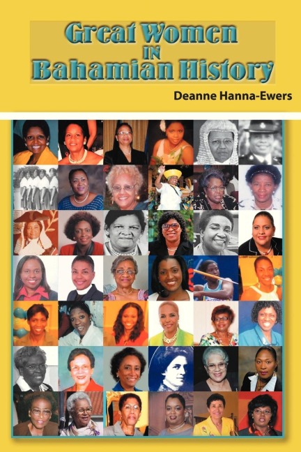 Great Women in Bahamian History: Bahamian Women Pioneers