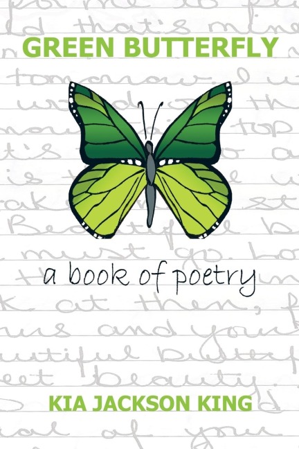 Green Butterfly: a book of poetry