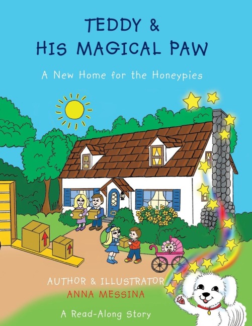 Teddy & His Magical Paw: A New Home for the Honeypies