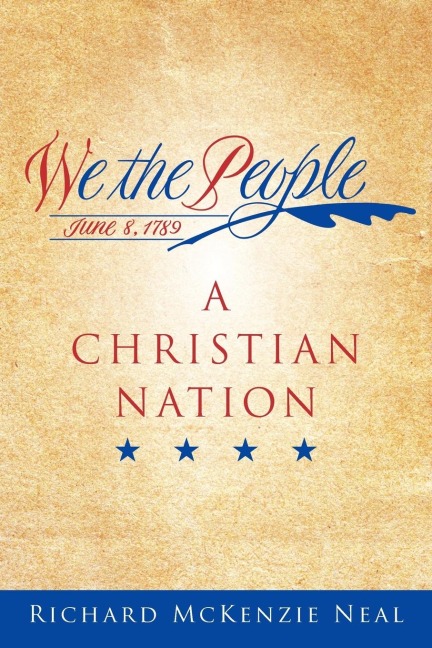 We the People: A Christian Nation