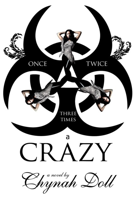 Once, Twice, Three Times a Crazy