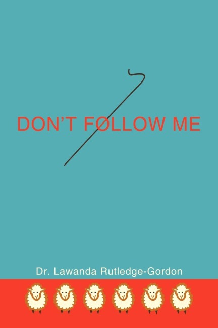 Dont Follow Me