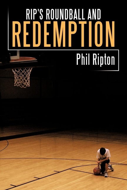 Rips Roundball and Redemption