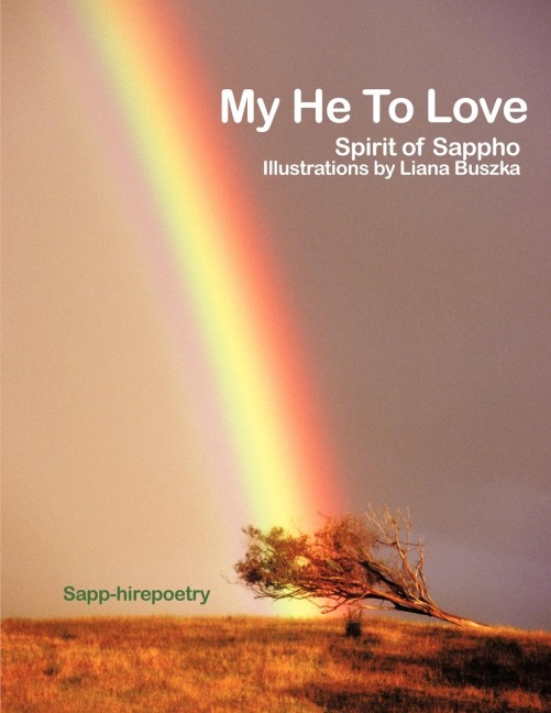 My He To Love: Spirit of Sappho, Illustrations by Liana Buszka
