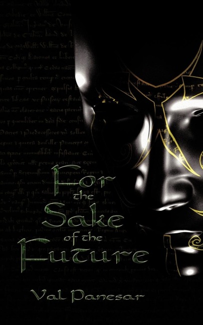 For the Sake of the Future