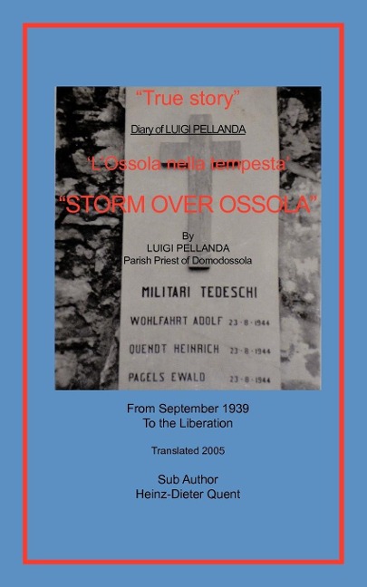 Storm Over Ossola: Diary of Luigi Pellanda