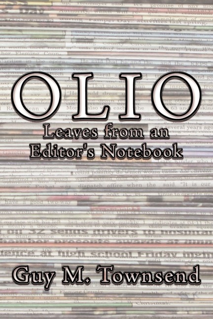 Olio: Leaves from an Editors Notebook