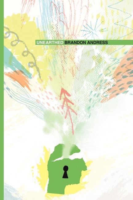 Unearthed: How Discovering the Kingdom of God Will Transform the Church and Change the World