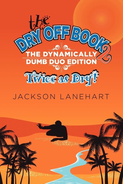 Dry Off Book 2