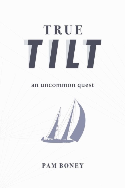 True Tilt: An Uncommon Quest