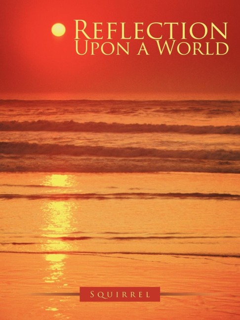 Reflection Upon a World