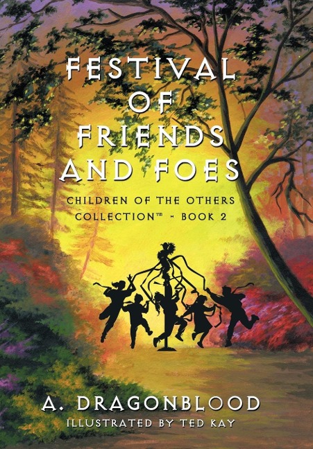 Festival of Friends and Foes: Children of the Others Collection - Book 2