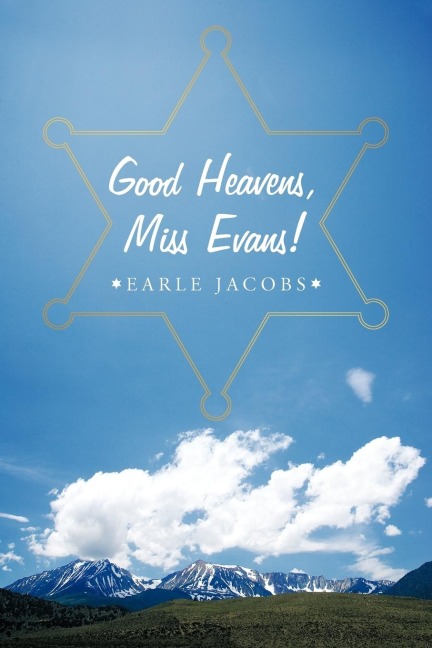 Good Heavens, Miss Evans!