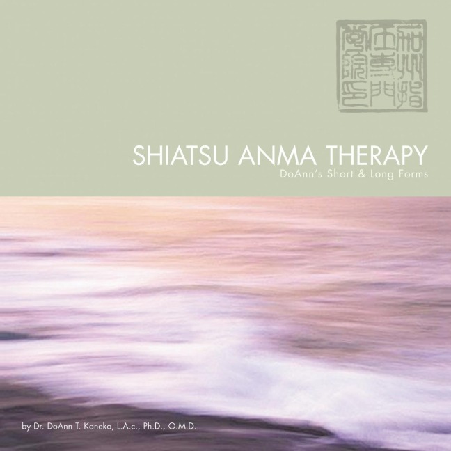 Shiatsu Anma Therapy Doanns Short & Long Forms