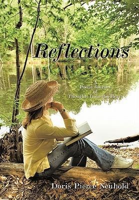 Reflections: A Poetic Journey of Thoughts from the Heart