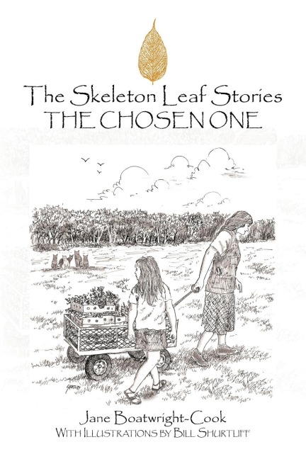The Skeleton Leaf Stories: The Chosen One