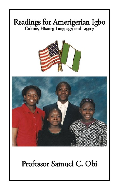 Readings for Amerigerian Igbo: Culture, History, Language, and Legacy