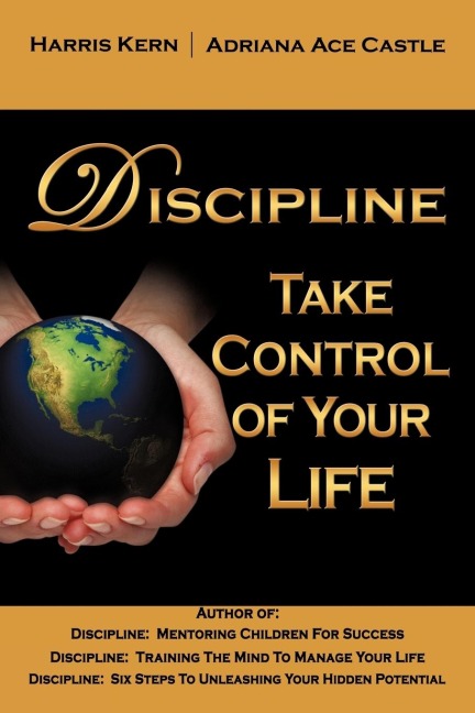 Discipline: Take Control of Your Life