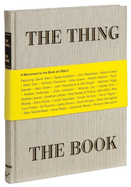 The Thing the Book: A Monument to the Book as Object