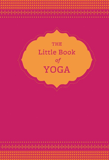 The Little Book of Yoga