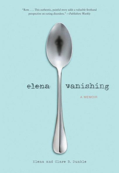 Elena Vanishing: A Memoir