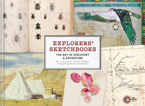 Explorers Sketchbooks: The Art of Discovery & Adventure (Artist Sketchbook, Drawing Book for Adults and Kids, Exploration Sketchbook)