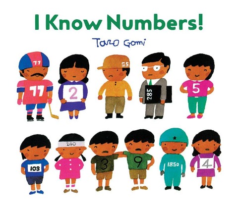 I Know Numbers!: (Counting Books for Kids, Childrens Number Books)