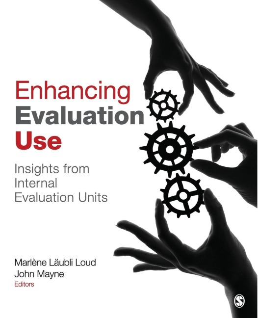 Enhancing Evaluation Use: Insights from Internal Evaluation Units