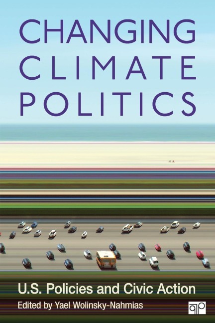 Changing Climate Politics: U.S. Policies and Civic Action
