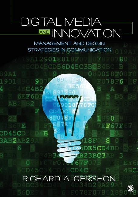 Digital Media and Innovation: Management and Design Strategies in Communication