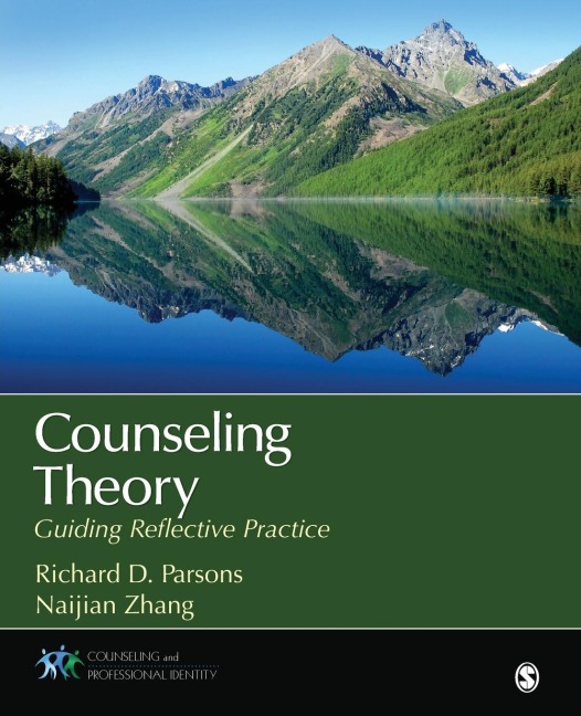 Counseling Theory: Guiding Reflective Practice