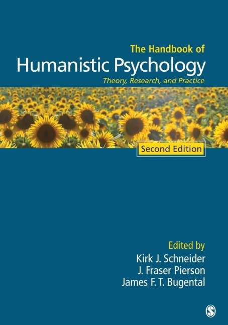 The Handbook of Humanistic Psychology: Theory, Research, and Practice