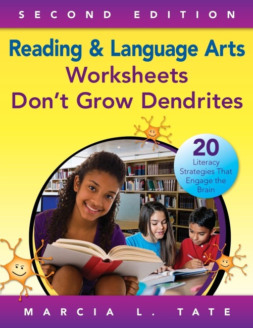 Reading and Language Arts Worksheets Dont Grow Dendrites: 20 Literacy Strategies That Engage the Brain