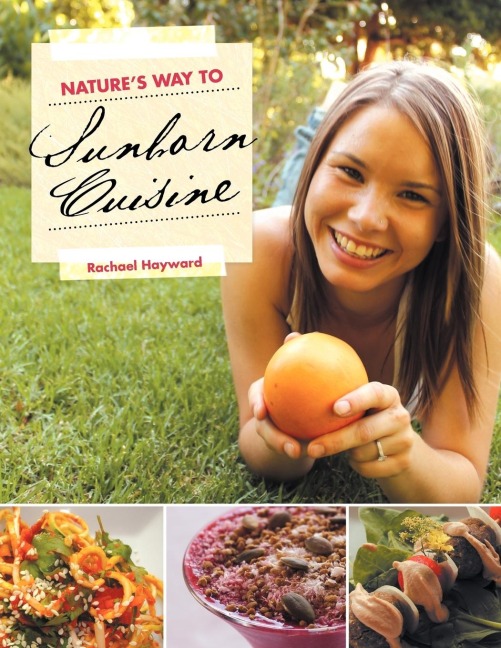 Natures Way to Sunborn Cuisine