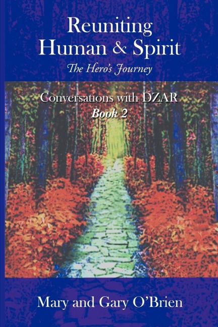 Reuniting Human & Spirit: The Heros Journey