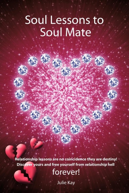 Soul Lessons to Soul Mate: Relationship Revolution