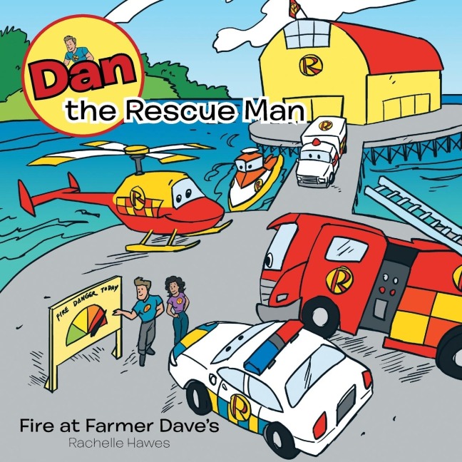 Dan the Rescue Man: Fire at Farmer Daves
