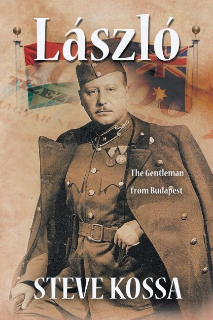 Laszlo: The Gentleman from Budapest