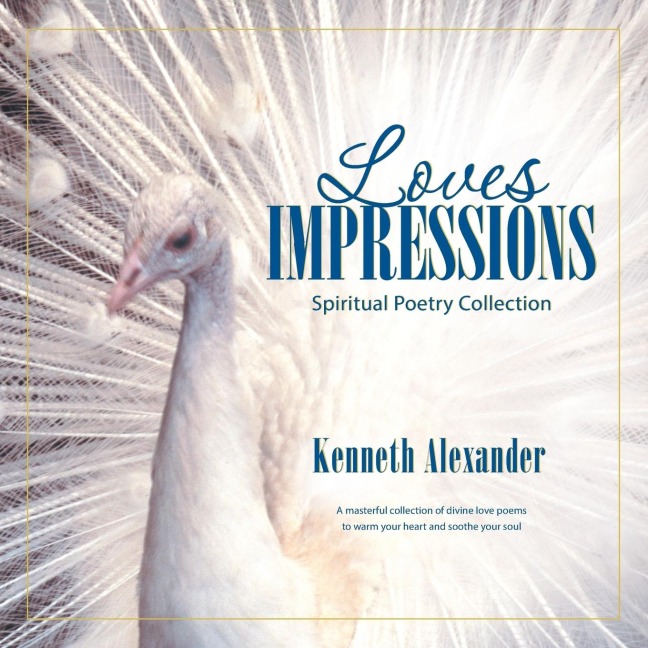 Loves Impressions: Spiritual Poetry Collection