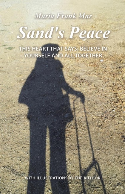 Sands Peace: THIS HEART THAT SAYS: BELIEVE IN YOURSELF AND ALL TOGETHER
