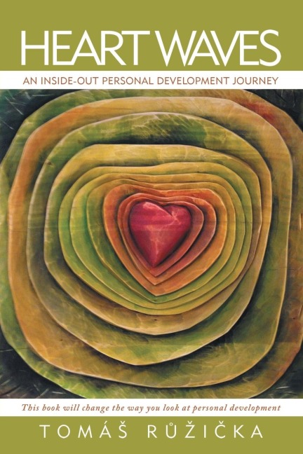 Heart Waves: An Inside-Out Personal Development Journey