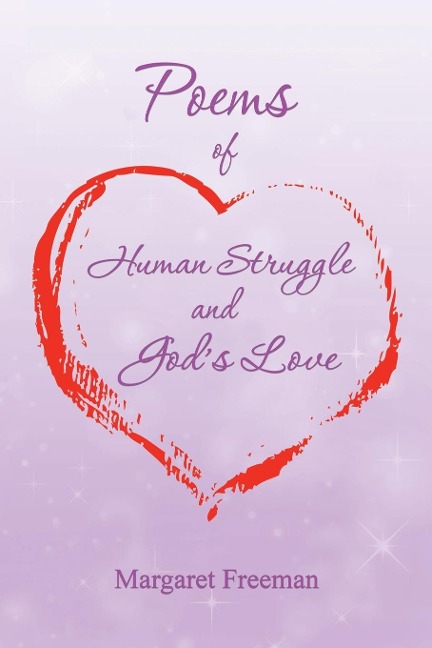 Poems of Human Struggle and Gods Love